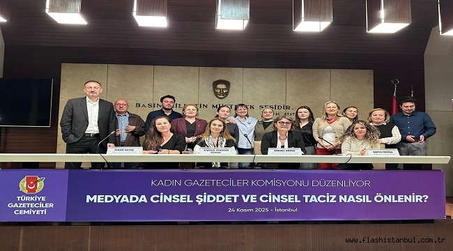MEDYA'DA CİNSEL ŞİDDET İLE CİNSEL TACİZİN ÖNLENMESİ KONUŞULDU