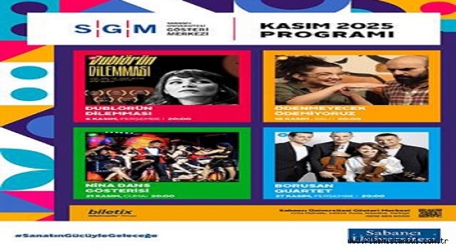 SABANCI KÜLTÜR MERKEZİ'NDEN YENİ SEZONA DOPDOLU BAŞLANGIÇ