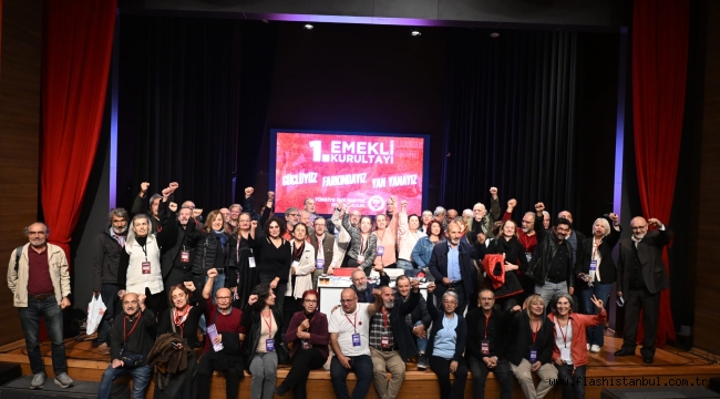 TİP'in 1'nci Emekli Kurultayı