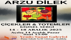 ARZU DİLEK'İN "ÇİÇEKLER VE TOTEMLER" TEMALI SERGİSİ VENÜS SANAT GALERİSİ'NDE AÇILIYOR