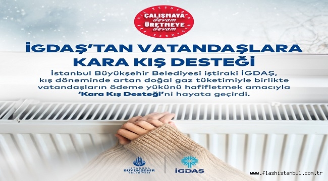 İGDAŞ'TAN KIŞ DESTEĞİ