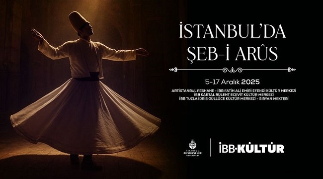 İSTANBUL'DA ŞEB-İ ARÛS BULUŞMALARI