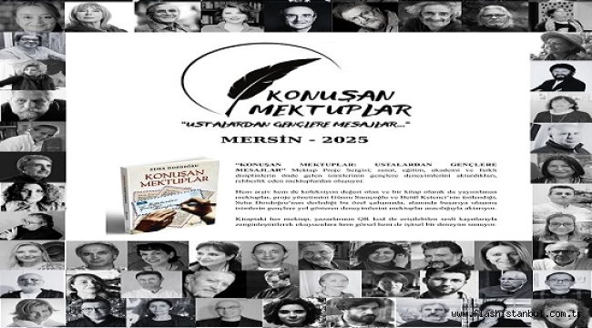 KONUŞAN MEKTUPLAR: "USTALARDAN GENÇLERE MESAJLAR"