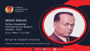 TGC: "KURUCU BAŞKANIMIZ SEDAT SİMAVİ'Yİ SAYGIYLA ÖZLEMLE ANIYORUZ"