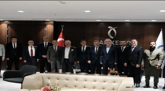 AHMET SAĞLAM: "BALIKESİR'İN EKONOMİK GÜCÜNÜ ORTAK AKILLA BÜYÜTECEĞİZ"