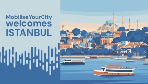 İSTANBUL "MOBILISEYOURCITY" ÜYESİ OLDU