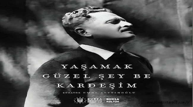 NÂZIM HİKMET 124. DOĞUM GÜNÜNDE BURSA'DA SÖZÜ, SESİ ve MÜZİĞİYLE YAŞADI