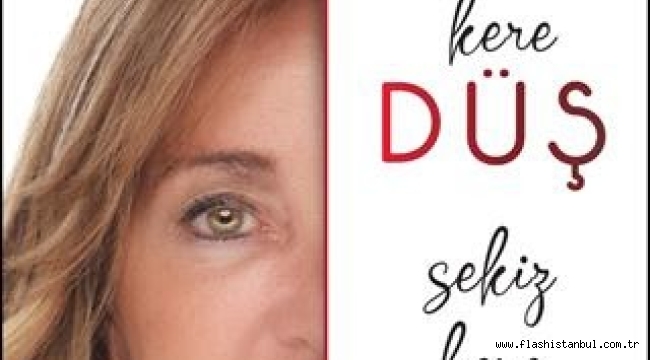 TİJEN MERGEN'İN "YEDİ KERE DÜŞ SEKİZ KERE KALK" KİTABI RAFLARDA