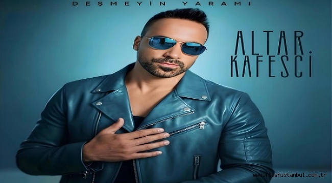 ALTAR KAFESCİ'DEN YENİ TEKLİ: "DEŞMEYİN YARAMI"