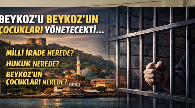 BEYKOZ'U BEYKOZ'UN ÇOCUKLARI YÖNETECEKTİ… PEKİ ŞİMDİ NEREDEYİZ?