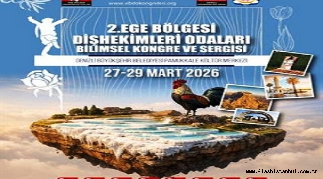 EGELİ DİŞ HEKİMLERİ DENİZLİ'DE BULUŞACAK