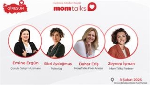 "MOMTALKS" GİRESUN'DA EBEVEYN VE EĞİTİMCİLERLE BULUŞUYOR