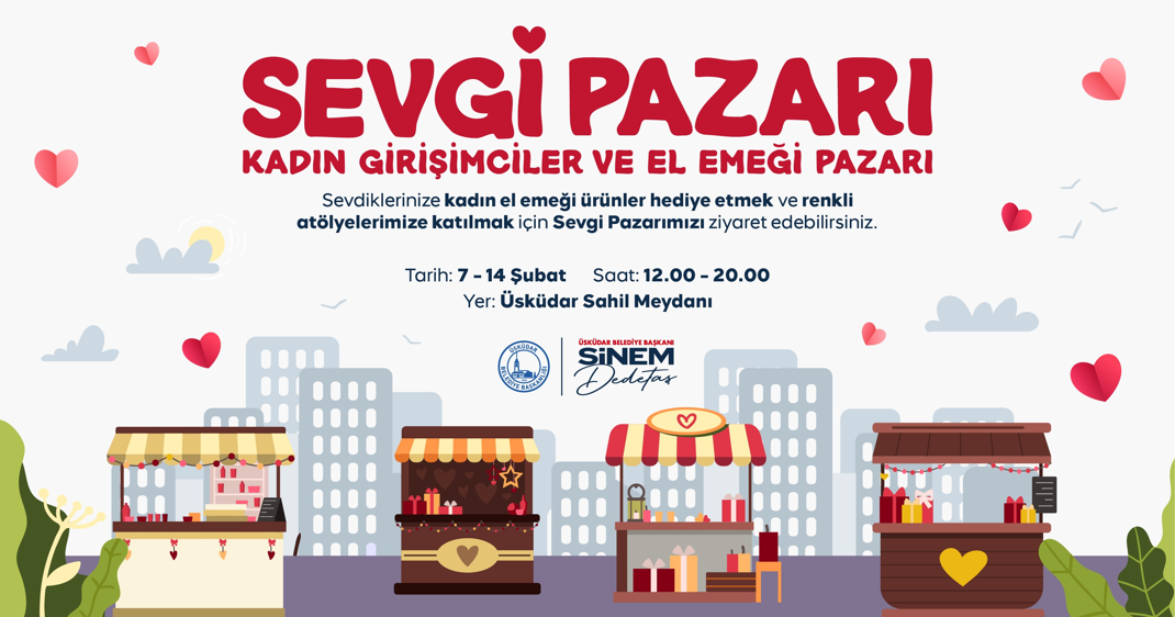 ÜSKÜDAR'DA "SEVGİ PAZARI" 2. KEZ KURULUYOR