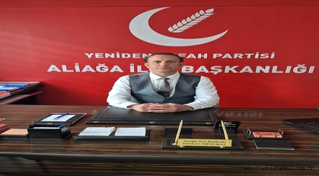 YRP'Lİ ERYILMAZ: "MİLLETVEKİLLİĞİ ZEVK-Ü SEFA MAKAMI DEĞİLDİR"