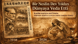 "BİR NESLİN DEV YILDIZI DÜNYAYA VEDA ETTİ"