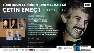 ÇETİN EMEÇ KADIKÖY'DE ANILACAK