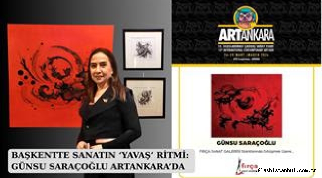 GÜNSU SARAÇOĞLU ANKARA'DA "HAYATI YAVAŞLAT" TEMALI SERGİ DÜZENLİYOR