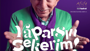 HALDUN DORMEN'İN HAYATINI ANLATAN "YAPARSIN ŞEKERİM" SİNEMALARDA