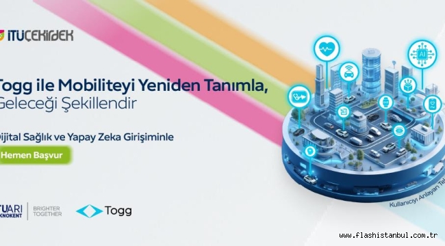 İTÜ ARI TEKNOKENT VE TOGG'DAN GİRİŞİM ODAKLI STRATEJİK İŞ BİRLİĞİ