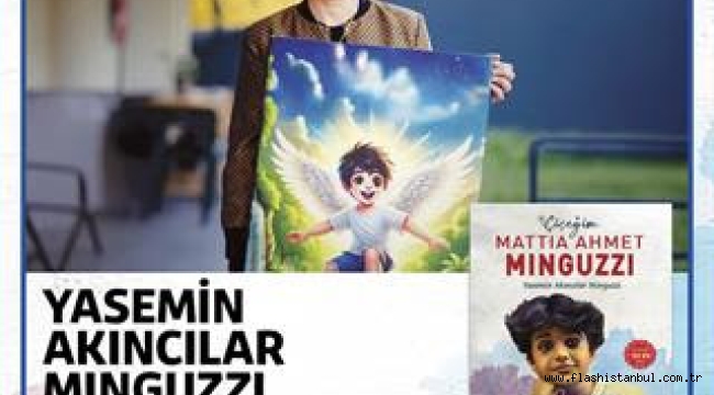 ANNE MINGUZZI'DEN "ÇİÇEĞİM MATTIA AHMET MINGUZZI" KİTABININ İMZA GÜNÜ