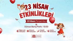 BEŞİKTAŞ'TA 23 NİSAN DÜNYA BARIŞ PARKI'NDA KUTLANACAK