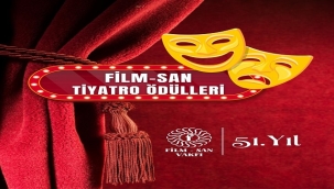 2025-2026 FİLMSAN TİYATRO SANAT ÖDÜLLERİNE ADAYLAR BELLİ OLDU
