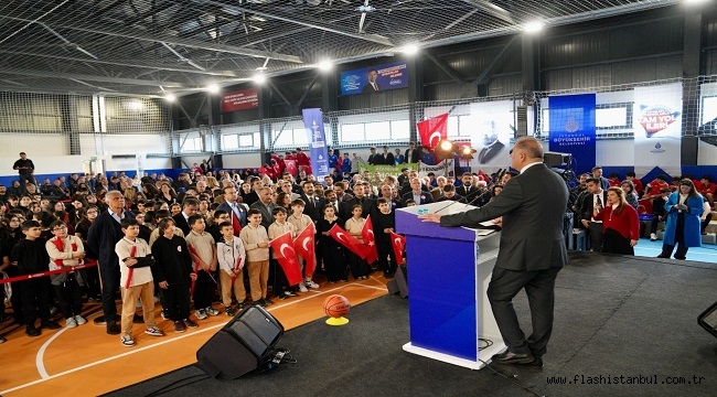 ATAŞEHİR'DE PİRİ REİS İLKOKULU SPOR SALONU TÖRENLE HİZMETE AÇILDI