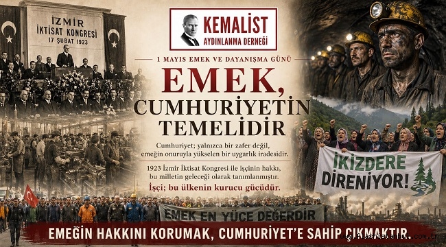 "EMEĞİN HAKKINI KORUMAK CUMHURİYET'E SAHİP ÇIKMAKTIR"