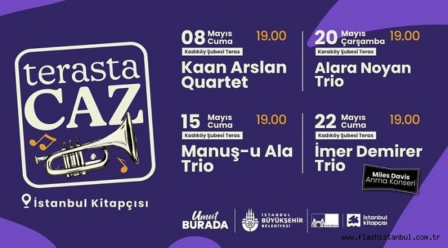 "TERASTA CAZ" KONSERLERİ BAŞLIYOR