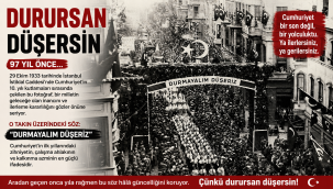 DURURSAN DÜŞERSİN - CUMHURİYET BAYRAMI