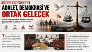 TERÖRSÜZ TÜRKİYE SÖYLEMİ, HUKUK DEVLETİ VE DEMOKRATİK MEŞRUİYET
