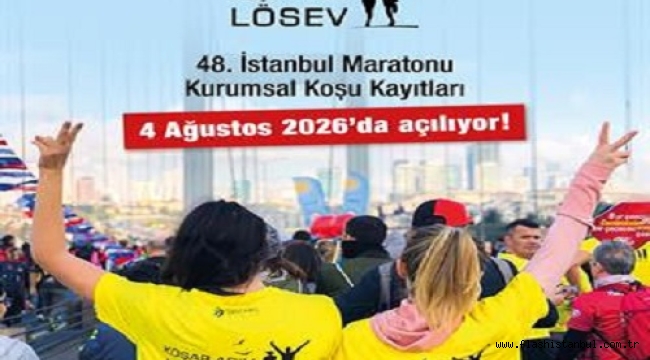 LÖSEV TAKIMI İLE 48. İSTANBUL MARATONU'NDA İYİLİĞE KOŞUN